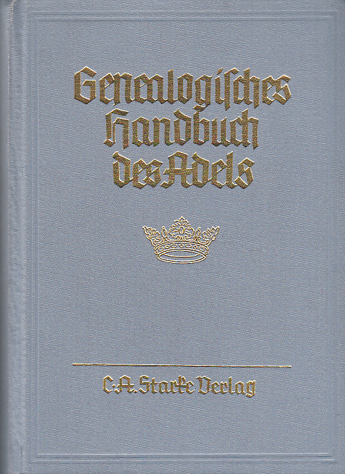 Genealogisches handbuch der adeligen häuser. Adelige Häuser B. Band VII. Hauptbearbeiter: Walter v. Hueck.