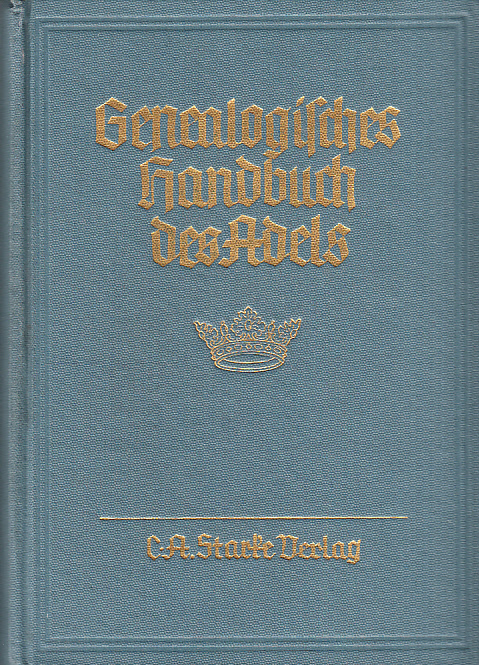 Genealogisches handbuch der adeligen häuser. Adelige Häuser A. Band V. Hauptbearbeiter: Hans Friedrich v. Ehrenkrook.