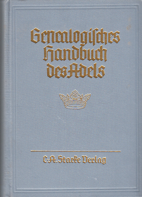 Genealogisches handbuch der adeligen häuser. Adelige Häuser A. Band VIII. Hauptbearbeiter: Walter v. Hueck.