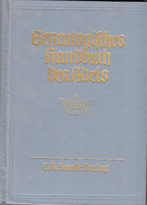 Genealogisches handbuch der adeligen häuser. Adelige Häuser A. Band VI. Hauptbearbeiter: Hans Friedrich v. Ehrenkrook.