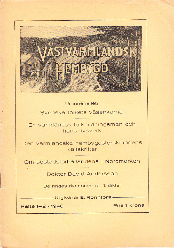 Västvärmländsk Hembygd 1946. Femte årgången.