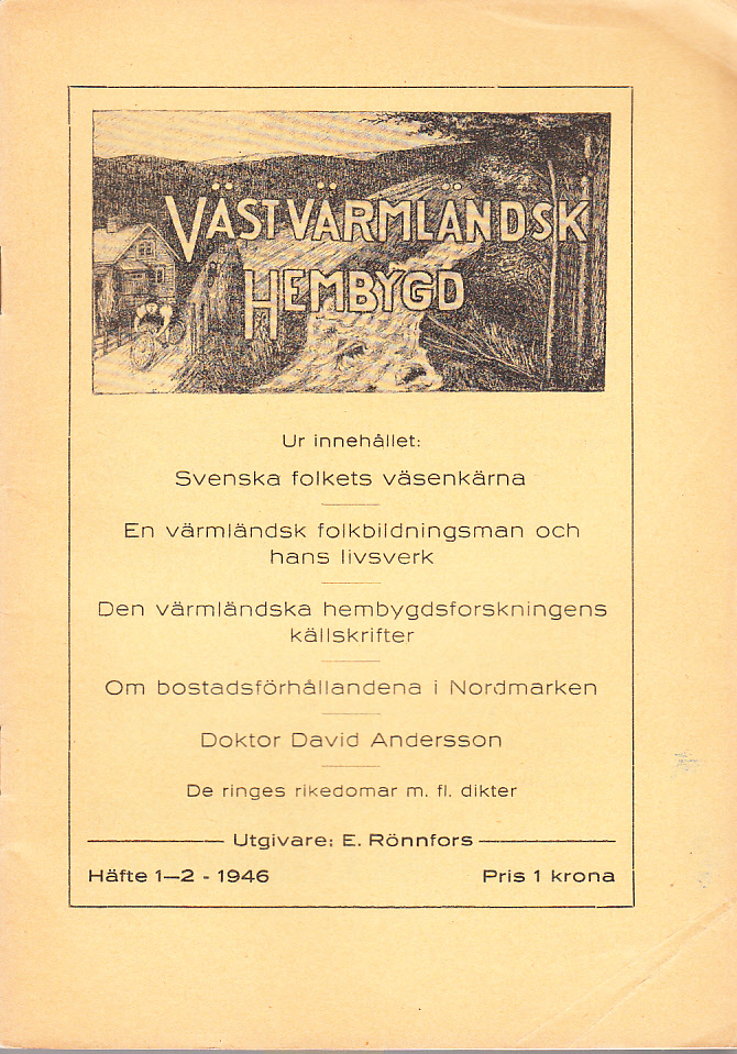 Västvärmländsk Hembygd 1946. Femte årgången.
