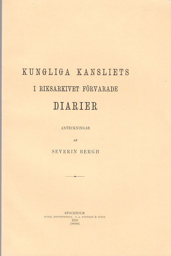 Kungliga kansliets i riksarkivet förvarade diarier. Anteckningar.