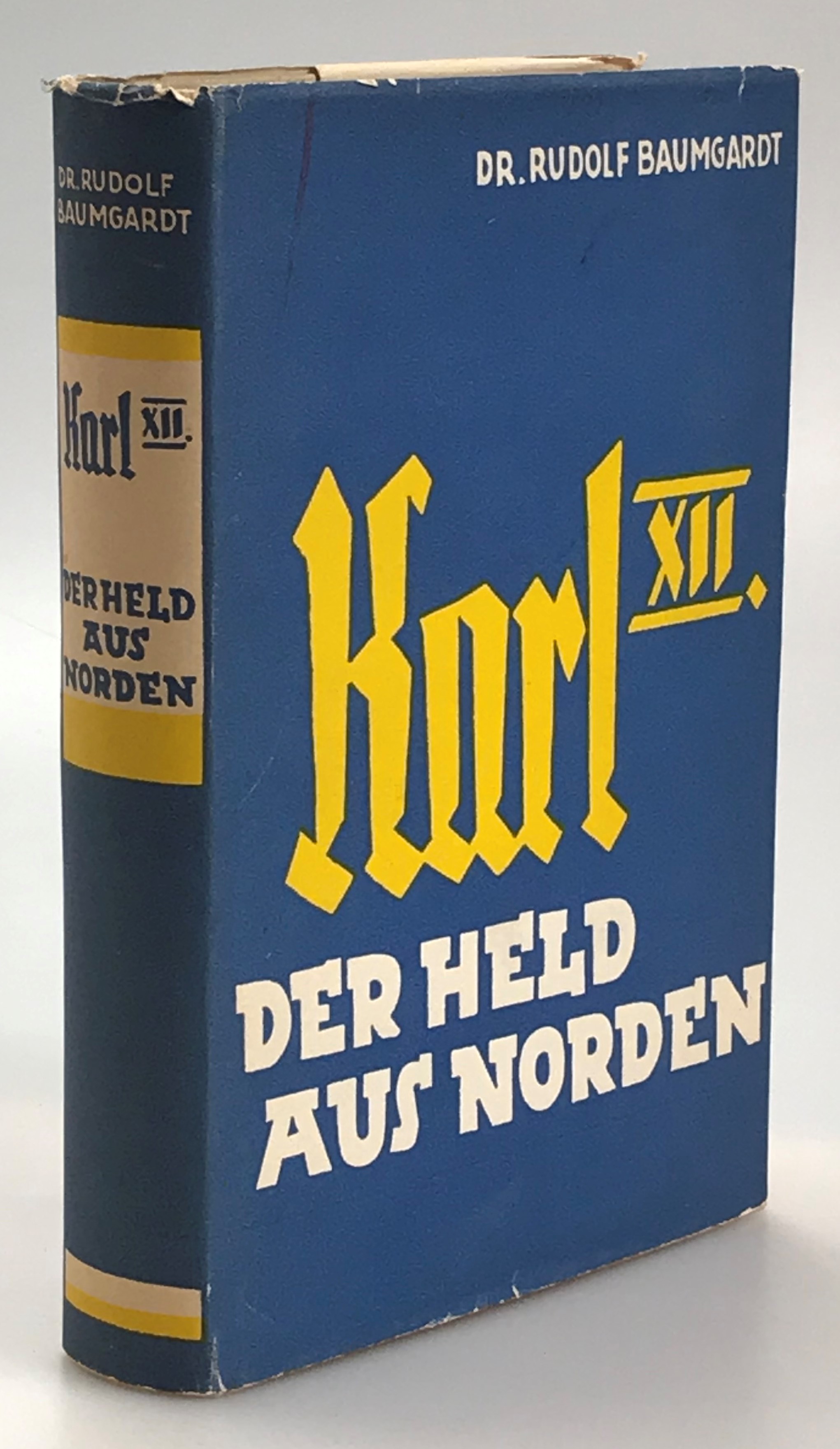 Karl XII. Der held aus Norden. [16-56 tus.].
