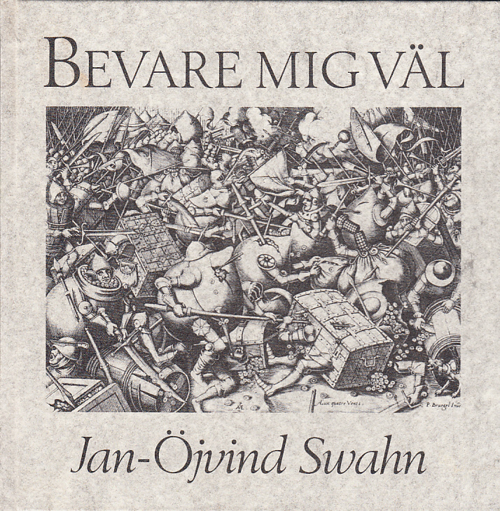 Bevare mig väl. [Utg. av E.A. Rosengrens AB].