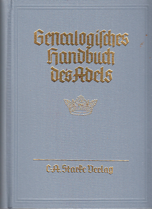 Genealogisches handbuch der adeligen häuser. Adelige Häuser B. Band VII. Hauptbearbeiter: Walter v. Hueck.