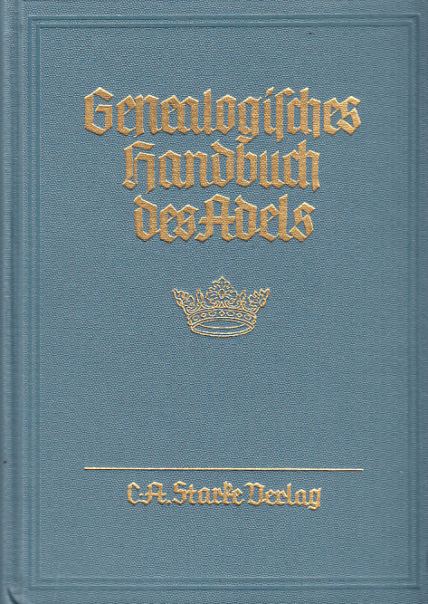 Genealogisches handbuch der adeligen häuser. Adelige Häuser A. Band IV. Hauptbearbeiter: Hans Friedrich v. Ehrenkrook.
