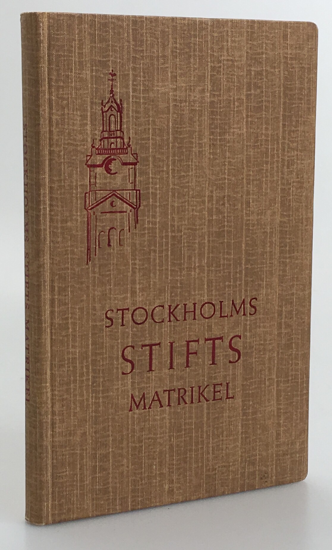 Stockholms stifts matrikel. På uppdrag av Svenska Kyrkans Diakonistyrelses Bokförlag utarbetad av David Svenungsson.