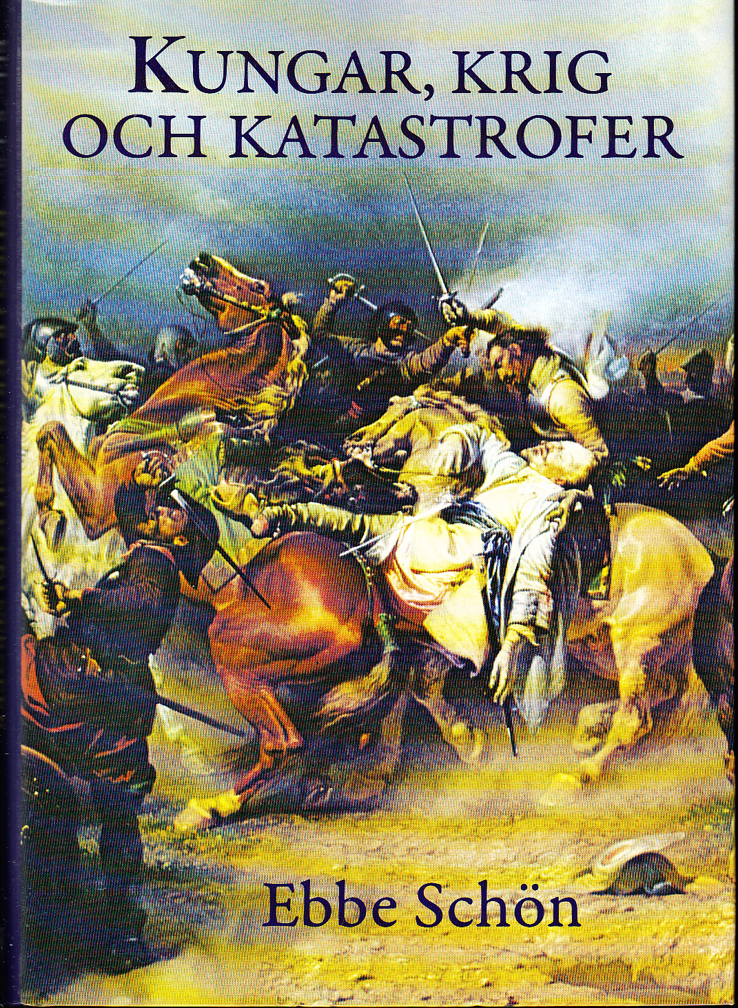 Kungar, krig och katastrofer. Vår historia i sägen och tro. [Utg. av] Hjalmarson & Högberg.