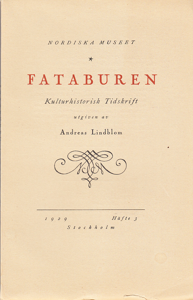 Fataburen. Kulturhistorisk tidskrift. 1929, häfte 3.