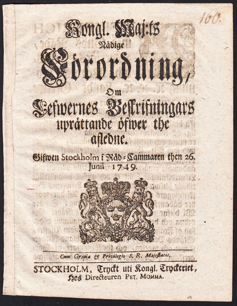 Kongl. Maj:ts Nådige Förordning, Om Lefwernes Beskrifningars uprättande öfwer the afledne. Gifwen Stockholm i Råd-Cammaren then 26. Junii 1749.