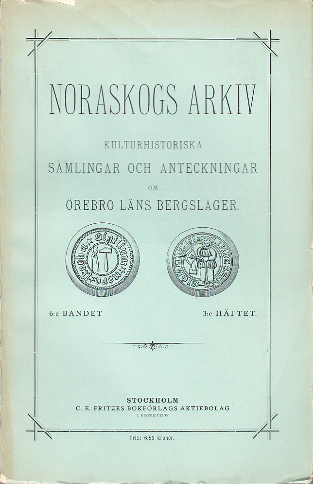 Noraskogs slägtbok [=rubrik].