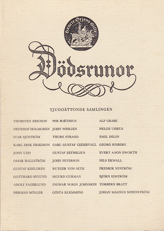 Dödsrunor. Tjugoåttonde samlingen. [Utg. av] Sancte Örjens gille.