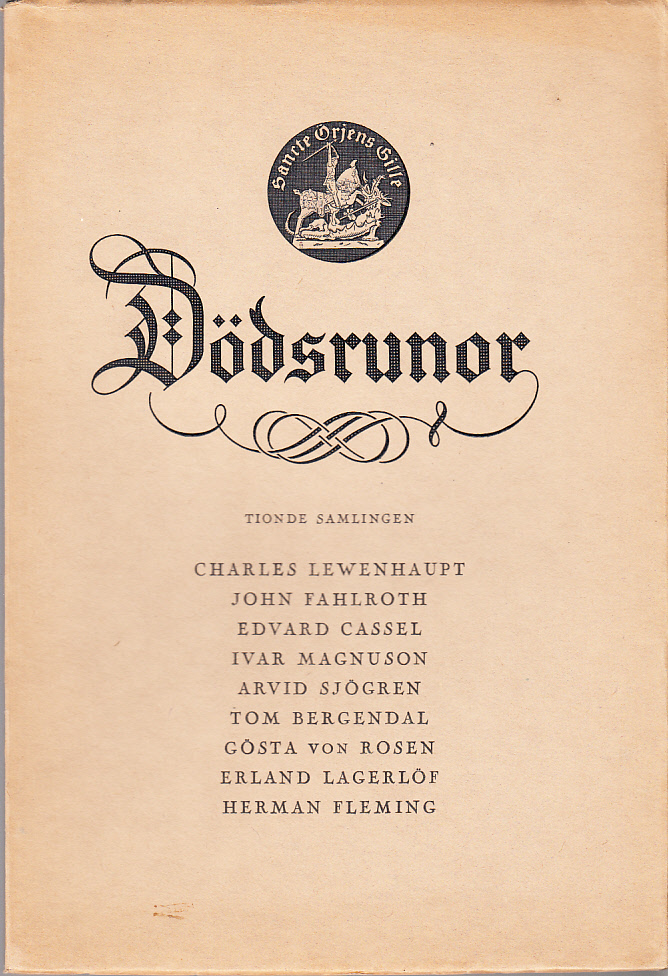 Dödsrunor. Tionde samlingen. [Utg. av] Sancte Örjens gille.