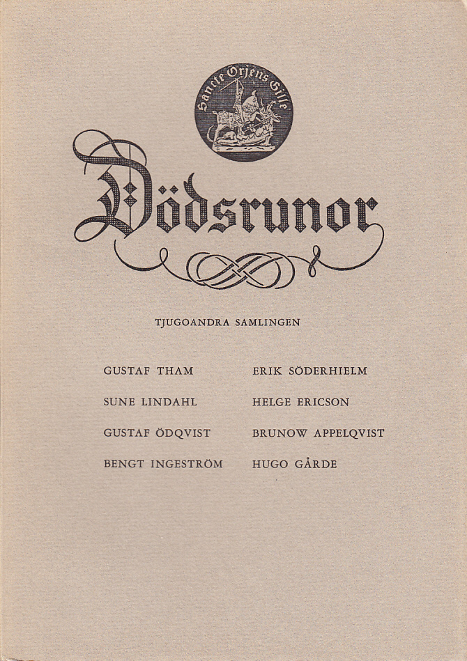 Dödsrunor. Tjugoandra samlingen. [Utg. av] Sancte Örjens gille.