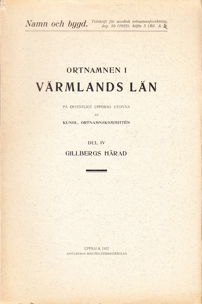 Ortnamnen i Värmlands län. Del VII. Karlstads härad. På offentligt uppdrag utgivna av Kungl. Ortnamnskommissionen.