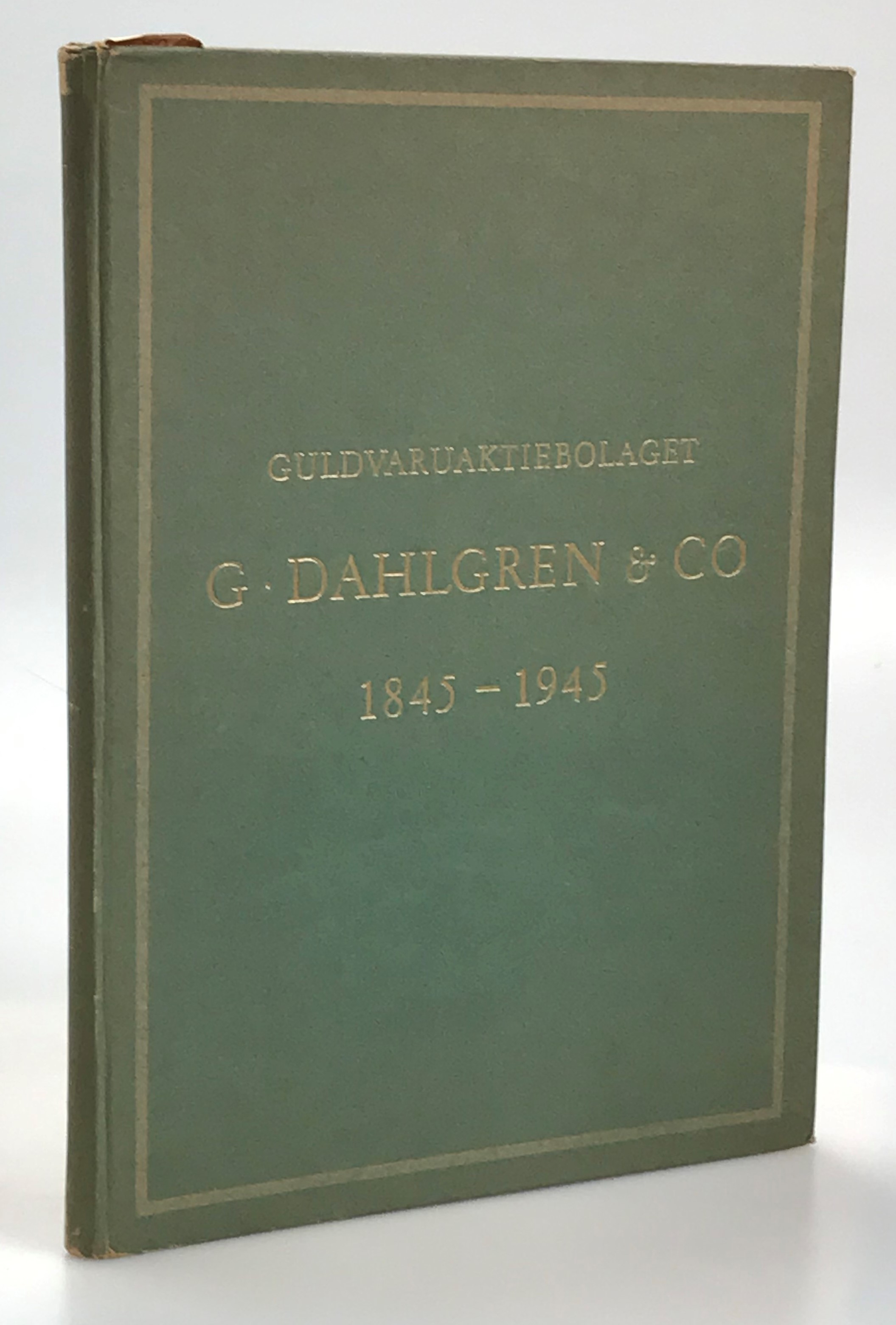 Guldvaruaktiebolaget G. Dahlgren & Co. 1845-1945. [Utg. av] Esselte Reklam.