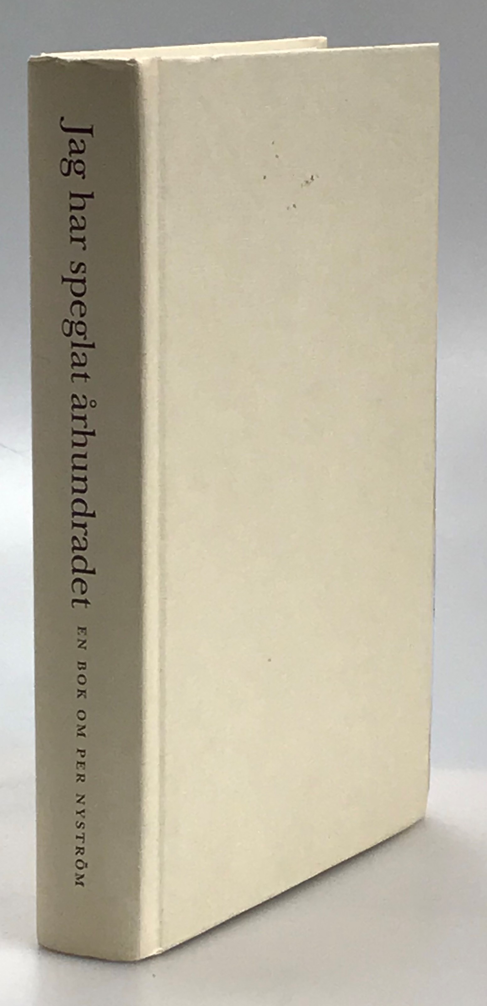 “Jag har speglat århundradet” - en bok om Per Nyström, historikern, publicisten, ämbetsmannen. [Utg. av] Rabén Prisma.