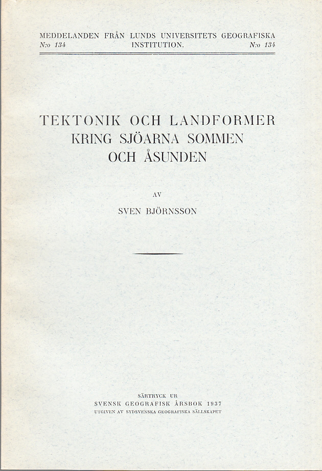 Tektonik och landformer kring sjöarna Sommen och Åsunden [= rubrik].
