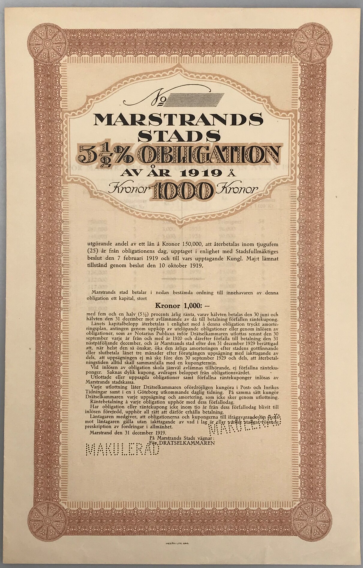 [Obligation]. Marstrands stads 5½ % Obligation av år 1919 å Kronor 1000 ... Marstrand 31 december 1919.