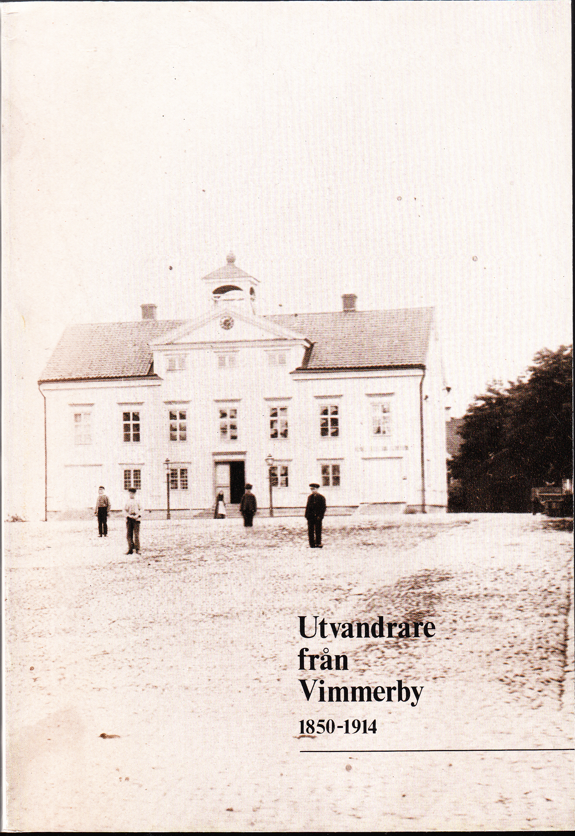 Utvandrare från Vimmerby [1850-1914].