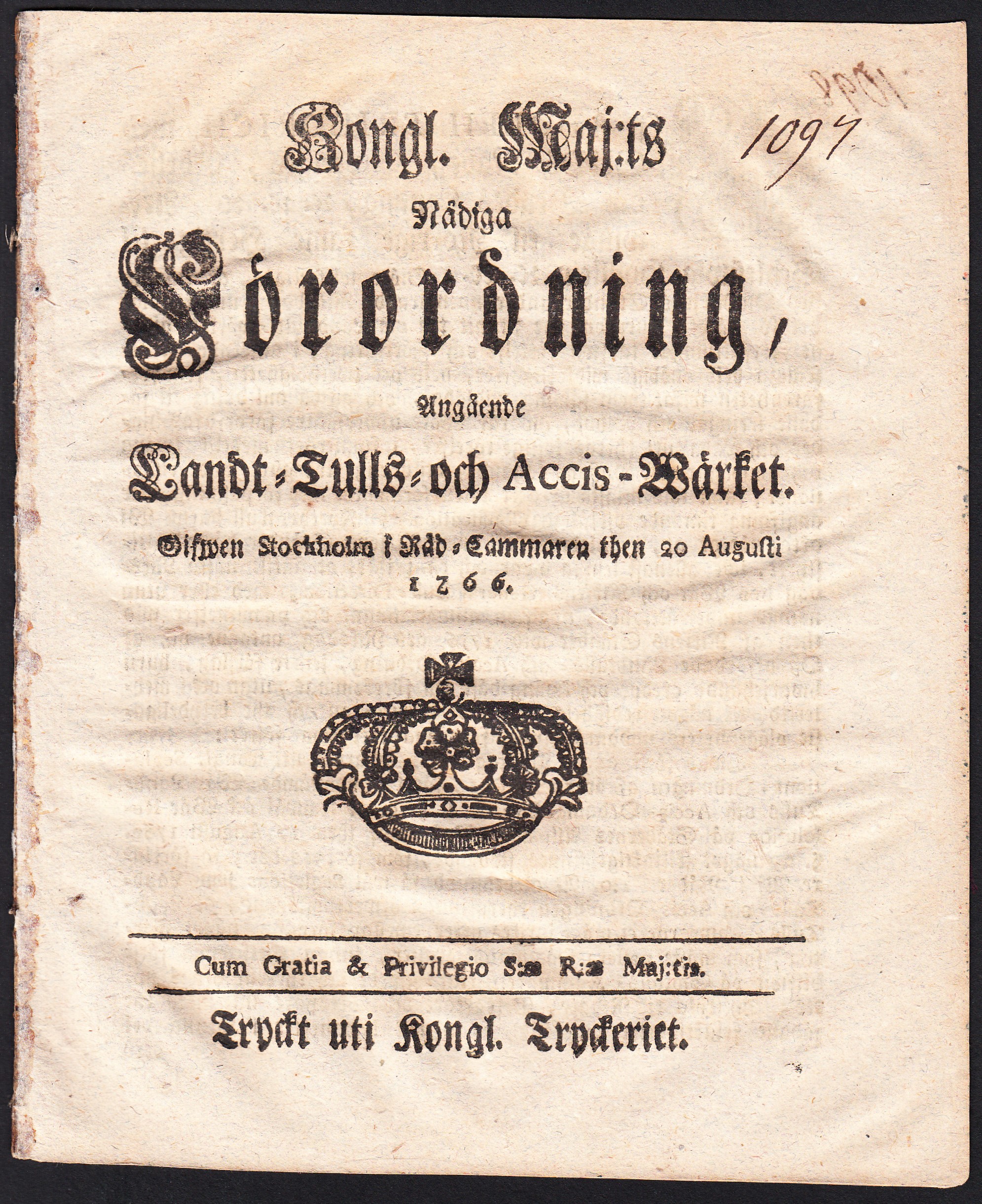 Kongl. Maj:ts Nådiga Förordning, Angående Landt-Tulls- och Accis-Wärket. Gifwen Stockholm i Råd-Cammaren then 20 Augusti 1766.
