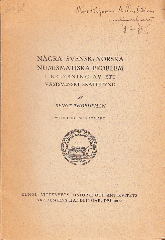 Några svensk-norska numismatiska problem i belysning av ett västsvenskt skattefynd. With english summary.