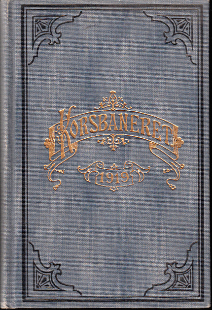 Korsbaneret. Kristlig kalender för året 1919. Fyrtionde årgången.