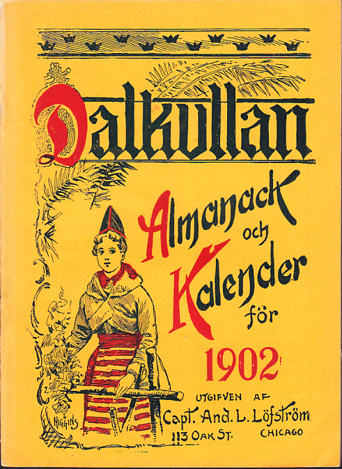 Dalkullan. Kalender och Almanack för 1902. Med skämtsamma uppsatser på vers och prosa, musikbilaga etc. [Fjärde årgången].