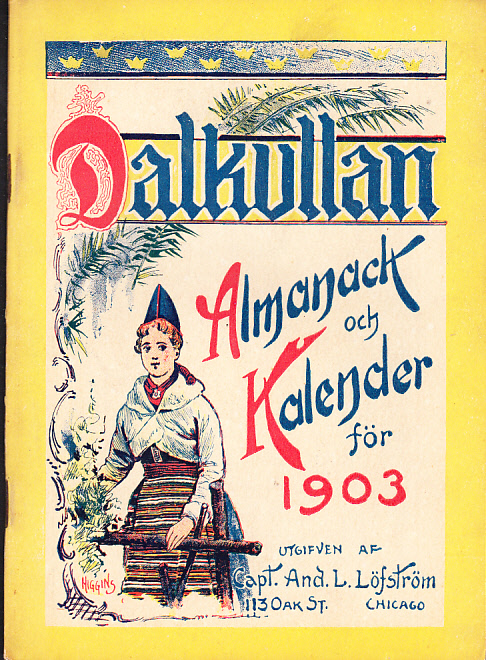 Dalkullan. Kalender och Almanack för 1903. Med skämtsamma uppsatser på vers och prosa, musikbilaga etc. [Femte årgången].