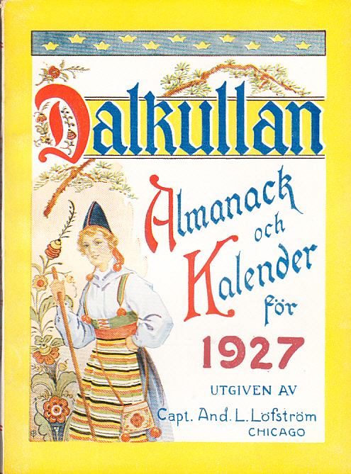 Dalkullan. Almanack och kalender för 1927. Med illustrerade skämtsamma uppsatser på vers och prosa, musikbilagor m.m. Tjugunionde årgången.
