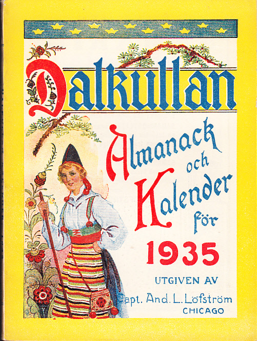Dalkullan. Almanack och kalender för 1935. Med illustrerade skämtsamma uppsatser på vers och prosa, m.m. Trettiosjunde årgången.
