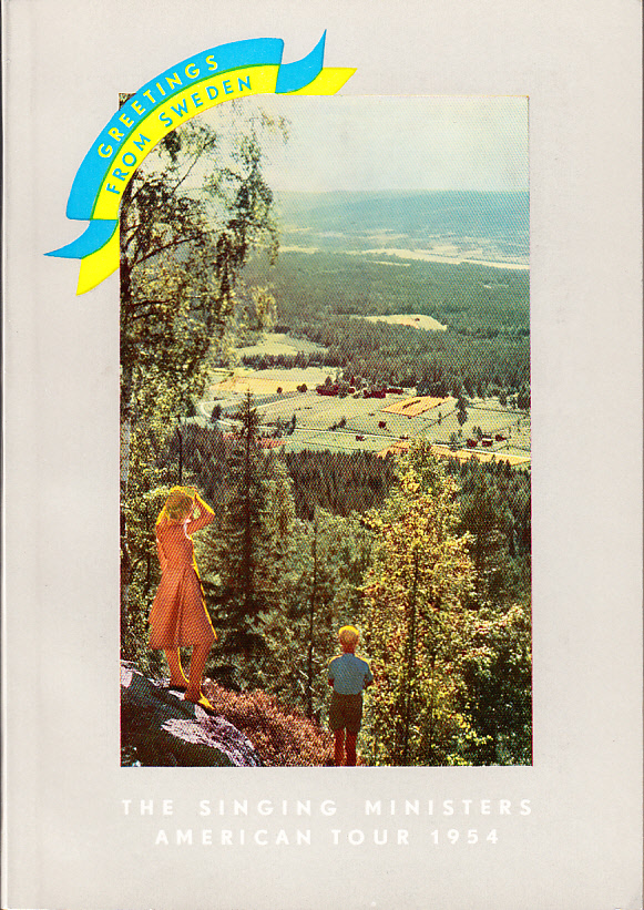 Greetings from Sweden. The Singing Ministers American Tour 1954. [= omslagstitel].