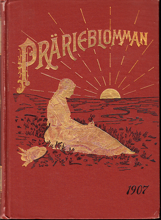 Prärieblomman. Kalender för 1907. Sjunde årgången.
