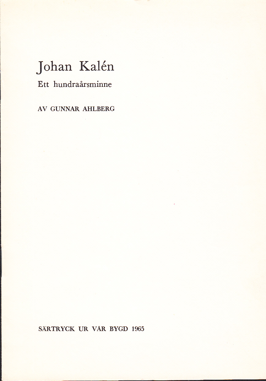 Johan Kalén. Ett hundraårsminne [= rubrik].