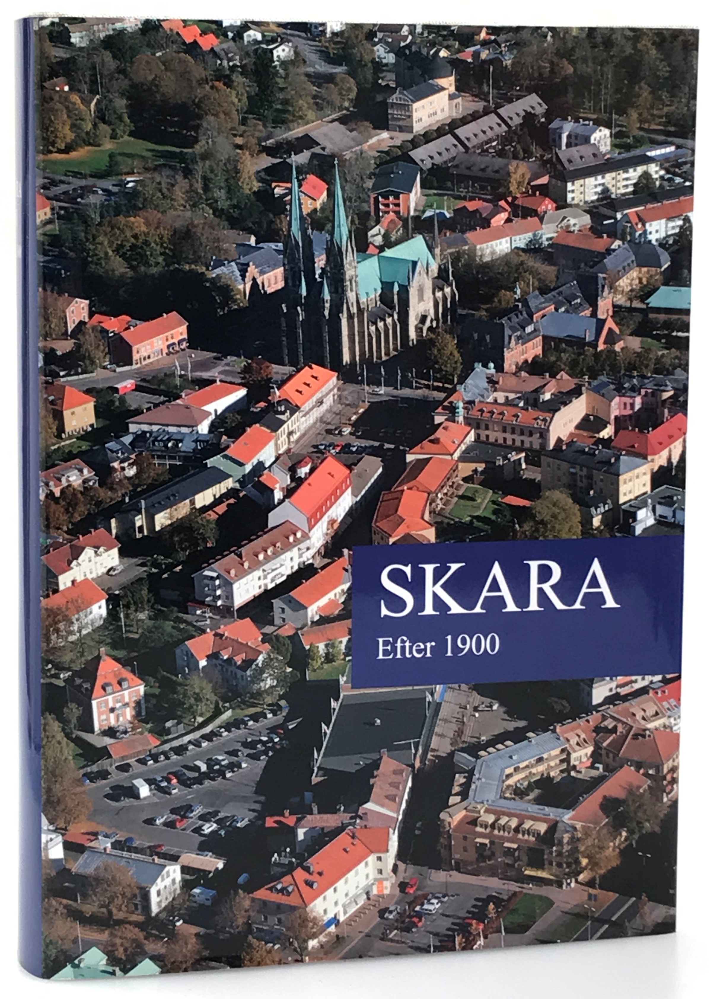 Skara. III. Efter 1900. Utgiven av Warne förlag.