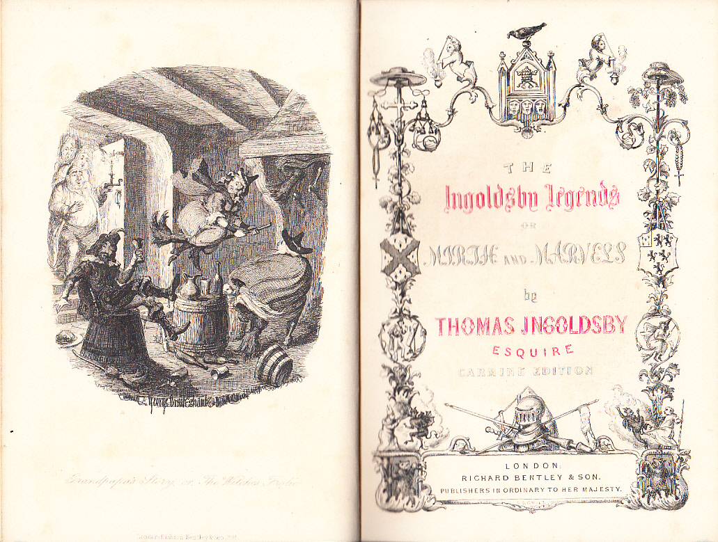 The Ingoldsby Legends or Mirth and Marvels. The Carmine Edition. With twenty illustrations on steel by Cruikshank, Leech and Barham.