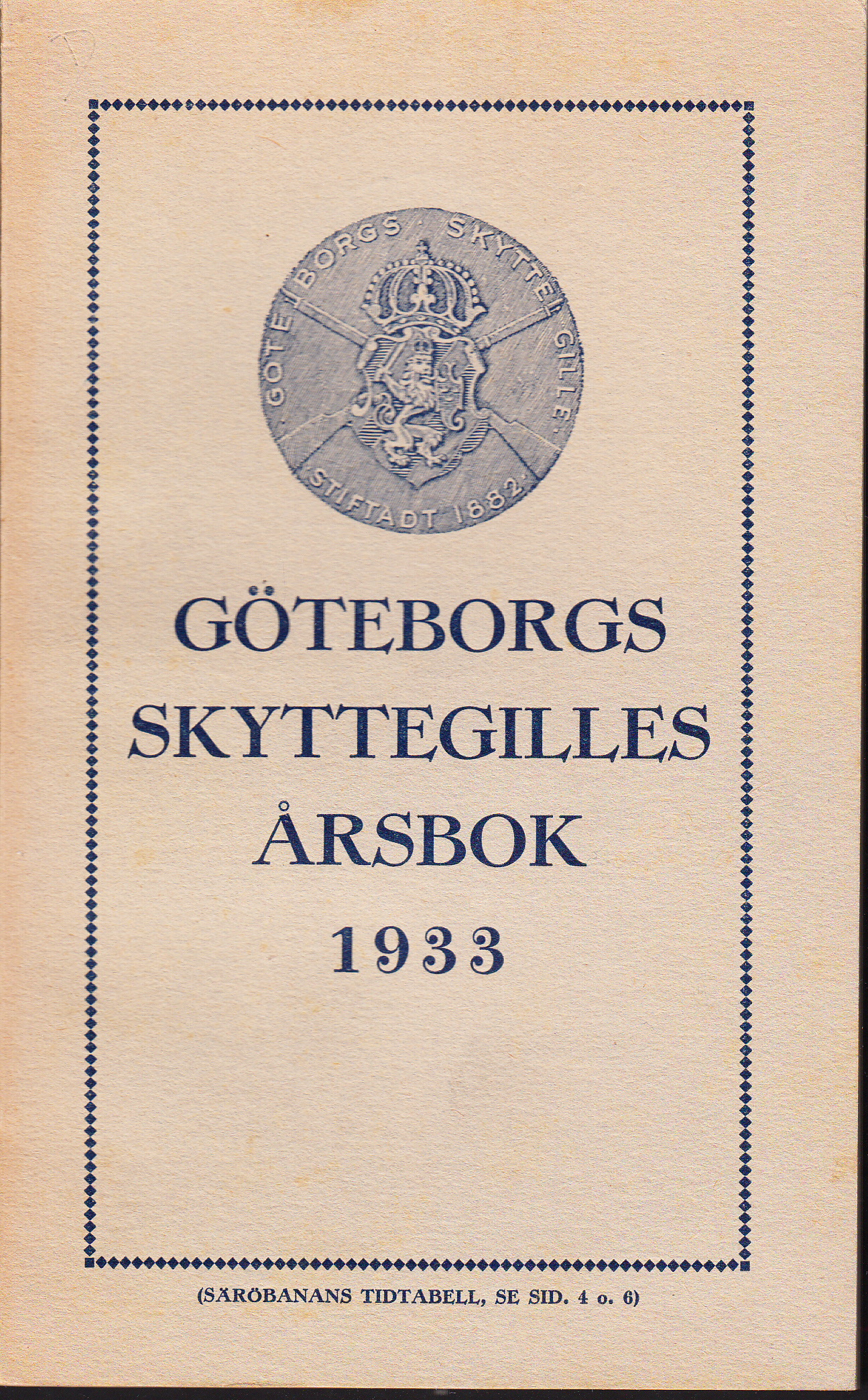 Göteborgs skyttegilles årsbok 1933.