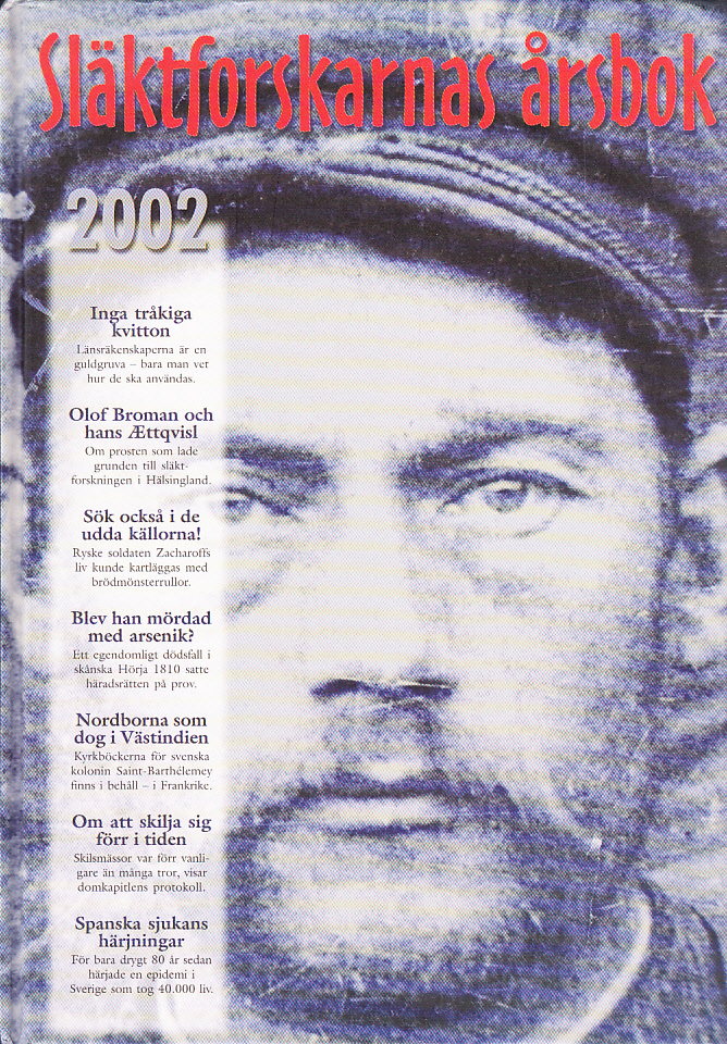 Släktforskarnas årsbok '02. [Utg. av] Sveriges Släktforskarförbund.