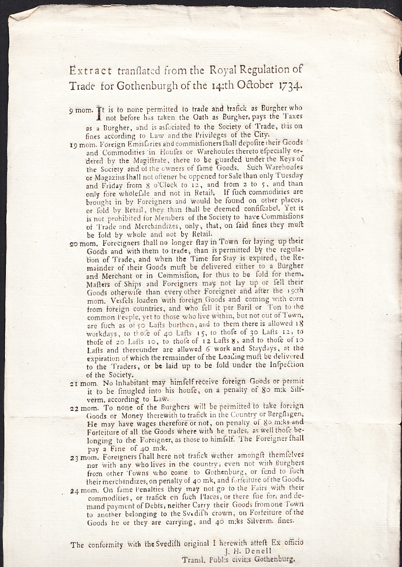 Extract translated from the Royal Regulation of Trade for Gothenburgh of the 14:th October 1734 [= rubrik].