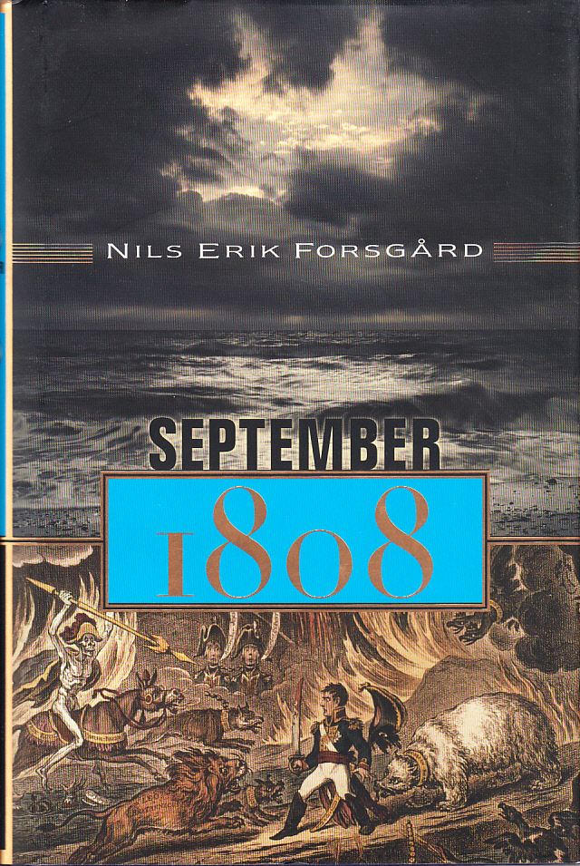 September 1808. [Utg. av] Söderströms/Atlantis.