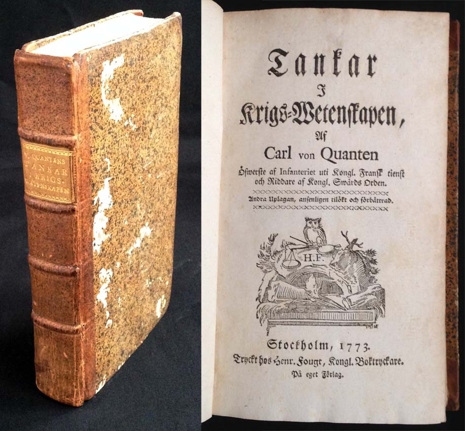 Tankar i krigs-wetenskapen, af Carl von Quanten. Andra uplagan, ansenligen tilökt och förbättrad.