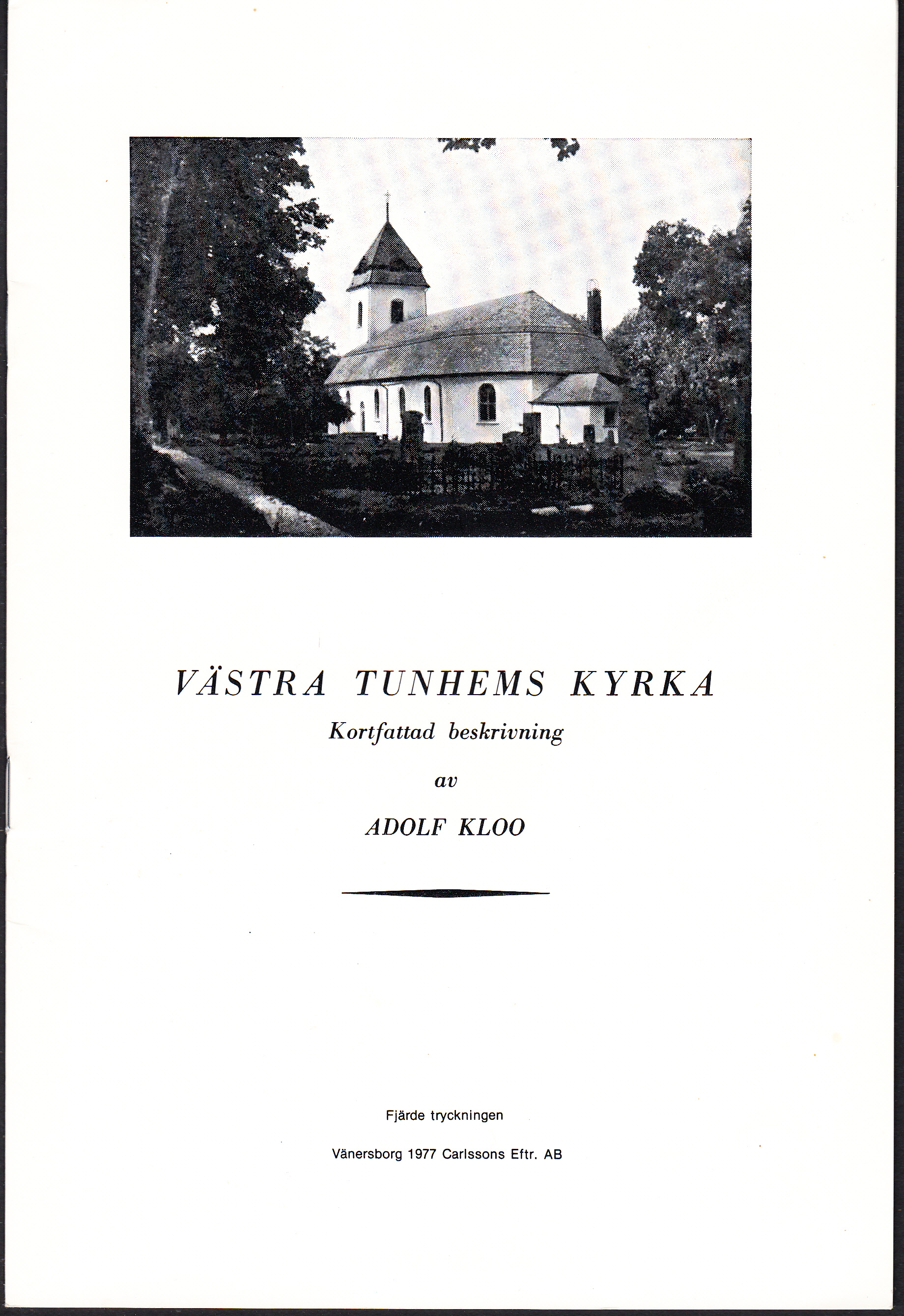 Västra Tunhems kyrka. Kortfattad beskrivning.
