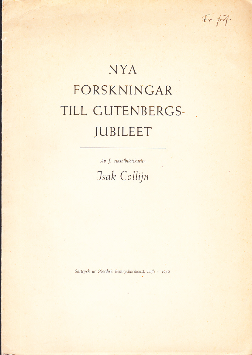 Nya forskningar till Gutenbergsjubileet. [= rubrik].