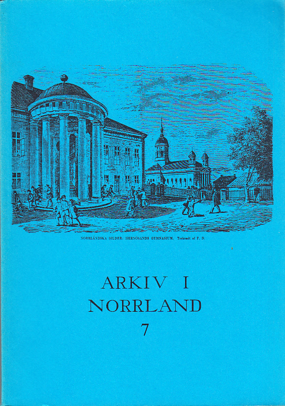 Landsarkivet i Härnösand 50 år 1935-1985. Symposiet ‘Städers uppkomst och liv’ 17-19 september 1985. I.