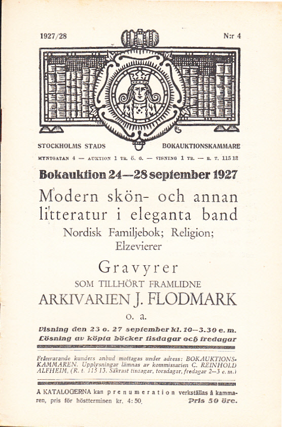 Bokauktion den 24-28 september 1927. Modern skön- och annan litteratur i eleganta band. Nordisk familjebok, Religion, Elzevierer. Gravyrer som tillhört framlidne Arkivarien J. Flodmarks o.a.