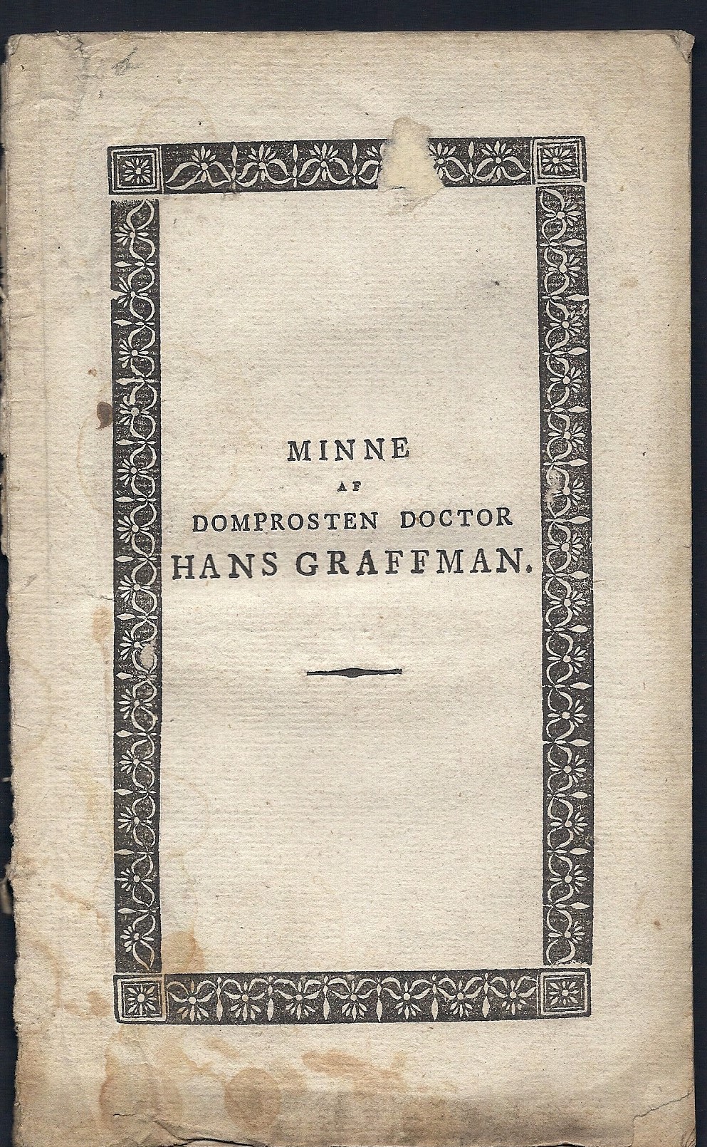 Vid domprosten doctor Hans Graffmans graf den 21 februarii 1828, af H.O. Holmström ...