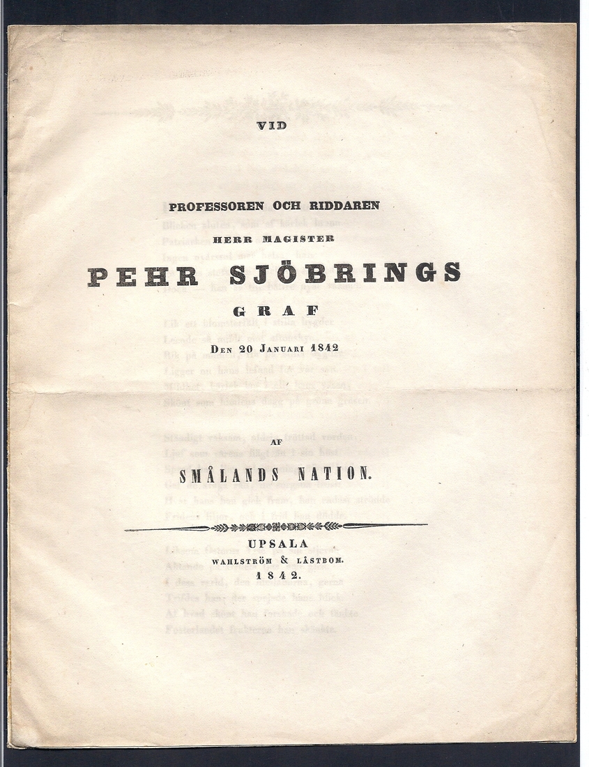 Vid professoren och riddaren herr magister Pehr Sjöbrings graf den 20 januari 1842 af Smålands nation.