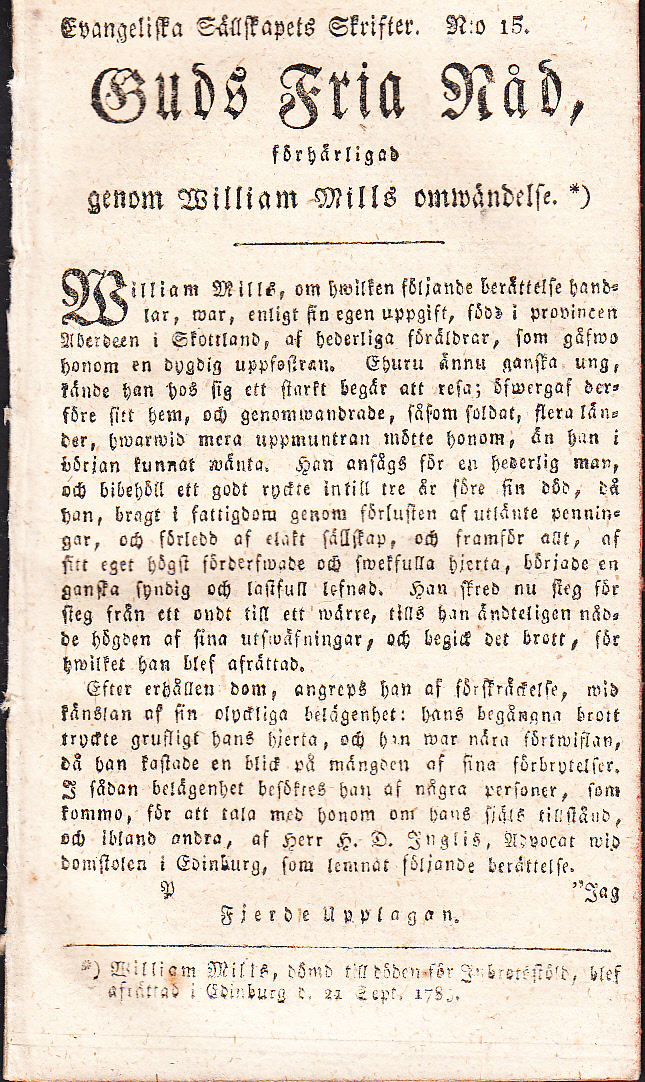 Guds fria nåd, förhärligad genom William Mills omwändelse [= rubrik].