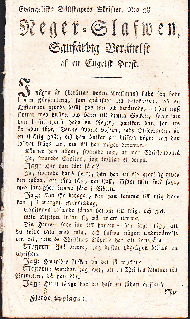 Neger-slafwen. Sanfärdig berättelse af en engelsk prest [= rubrik].